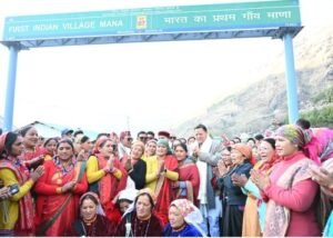 मुख्यमंत्री धामी पहुंचे भारत के प्रथम सीमांत गांव माणा